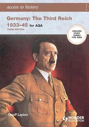 Bild des Verkufers fr Germany: The Third Reich 1933-45 for AQA (Access to History) zum Verkauf von WeBuyBooks 2