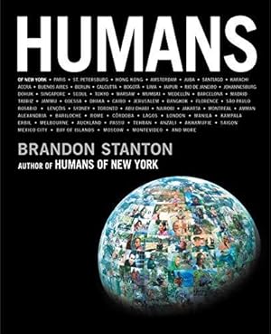 Immagine del venditore per Humans: Brandon Stanton venduto da WeBuyBooks