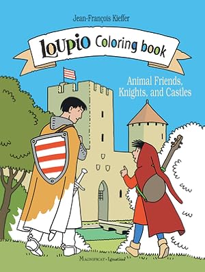 Seller image for Loupio Coloring Book: Animal Friends, Knights, and Castles (Bookbook - Detail Unspecified) for sale by BargainBookStores