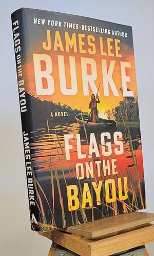 Flags on the Bayou: A Novel