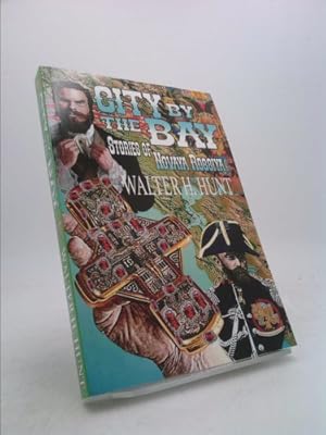 Seller image for City by the Bay: Stories of Novaya Rossiya for sale by ThriftBooksVintage