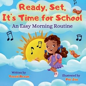 Bild des Verkufers fr Ready, Set, It's Time for School: An Easy Morning Routine (Paperback or Softback) zum Verkauf von BargainBookStores