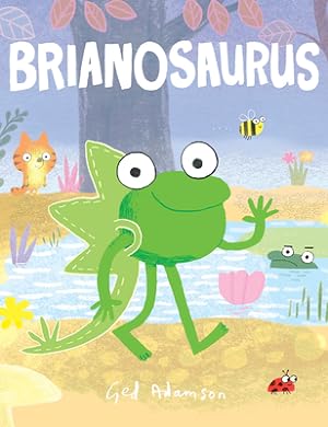 Seller image for Brianosaurus (Hardback or Cased Book) for sale by BargainBookStores