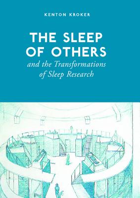 Immagine del venditore per The Sleep of Others and the Transformation of Sleep Research (Paperback or Softback) venduto da BargainBookStores