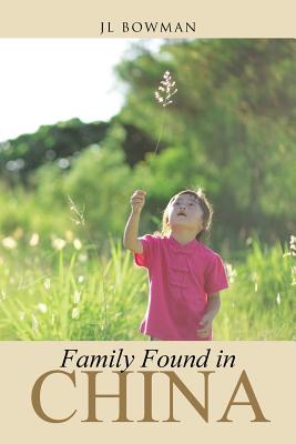 Imagen del vendedor de Family Found in China (Paperback or Softback) a la venta por BargainBookStores