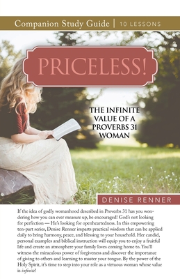 Seller image for Priceless! The Infinite Value of a Proverbs 31 Woman Study Guide (Paperback or Softback) for sale by BargainBookStores