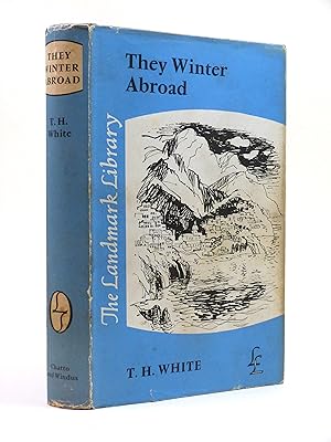 Seller image for They Winter Abroad for sale by Cox & Budge Books, IOBA
