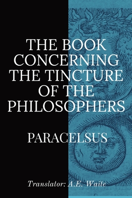 Immagine del venditore per The Book Concerning the Tincture of the Philosophers (Paperback or Softback) venduto da BargainBookStores