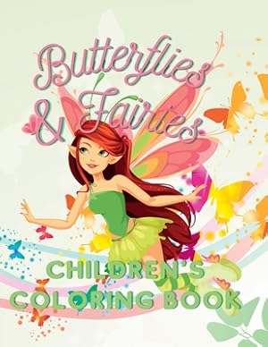 Imagen del vendedor de Butterflies & Fairies Children's Coloring Book (Paperback or Softback) a la venta por BargainBookStores