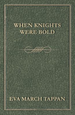 Seller image for When Knights Were Bold (Paperback or Softback) for sale by BargainBookStores