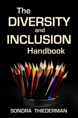Image du vendeur pour The Diversity and Inclusion Handbook (Paperback or Softback) mis en vente par BargainBookStores