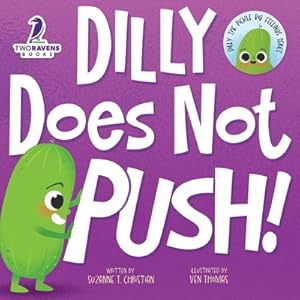 Immagine del venditore per Dilly Does Not Push!: A Read-Aloud Toddler Guide About Pushing (Ages 2-4) (Paperback or Softback) venduto da BargainBookStores