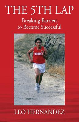 Bild des Verkufers fr The 5th Lap: Breaking Barriers to Become Successful (Paperback or Softback) zum Verkauf von BargainBookStores
