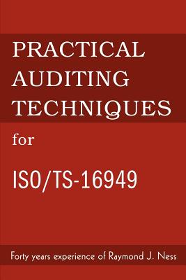 Immagine del venditore per Practical Auditing Techniques for ISO/Ts-16949 (Paperback or Softback) venduto da BargainBookStores