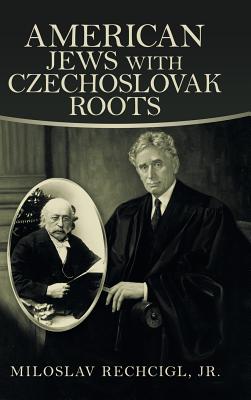 Image du vendeur pour American Jews with Czechoslovak Roots (Hardback or Cased Book) mis en vente par BargainBookStores