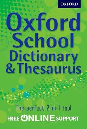 Imagen del vendedor de Oxford School Dictionary & Thesaurus a la venta por WeBuyBooks