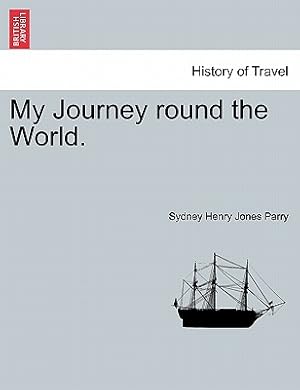 Seller image for My Journey Round the World. (Paperback or Softback) for sale by BargainBookStores