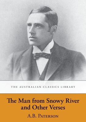 Image du vendeur pour The Man from Snowy River and Other Verses (Paperback or Softback) mis en vente par BargainBookStores