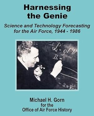 Seller image for Harnessing the Genie: Science and Technology for the Air Force 1944 - 1986 (Paperback or Softback) for sale by BargainBookStores