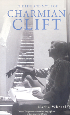 Seller image for Life and Myth of Charmian Clift (Paperback or Softback) for sale by BargainBookStores