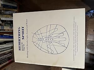 Imagen del vendedor de Rebirthing According to Spirit: Three Discourses on Healing with Breath, Light, Sound and Water. a la venta por Erik Hanson Books and Ephemera