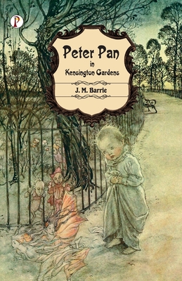 Imagen del vendedor de Peter Pan in Kensington Gardens (Paperback or Softback) a la venta por BargainBookStores