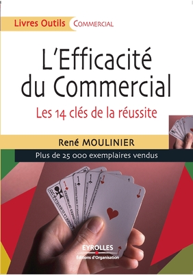 Seller image for L'Efficacit� du Commercial: Les 14 cl�s de la r�ussite (Paperback or Softback) for sale by BargainBookStores