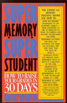 Immagine del venditore per Super Memory - Super Student: How to Raise Your Grades in 30 Days (Paperback or Softback) venduto da BargainBookStores