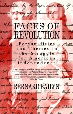 Seller image for Faces of Revolution: Personalities & Themes in the Struggle for American Independence (Paperback or Softback) for sale by BargainBookStores