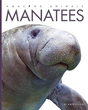 Bild des Verkufers fr Manatees (Amazing Animals) zum Verkauf von WeBuyBooks