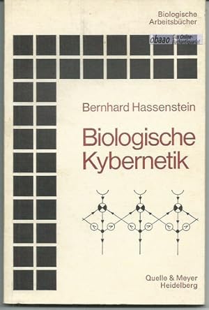 Bild des Verkufers fr Biologische Kybernetik. Eine elementare Einfhrung zum Verkauf von obaao - Online-Buchantiquariat Ohlemann