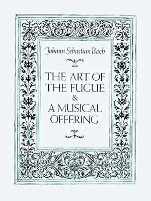 Seller image for Art of the Fugue & A Musical Offering for sale by GreatBookPricesUK