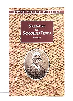 Seller image for The Narrative of Sojourner Truth (Dover Thrift Editions: Black History) for sale by The Parnassus BookShop