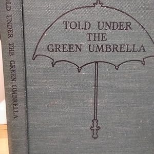 Seller image for Told Under the Green Umbrella for sale by Quailcottage Books
