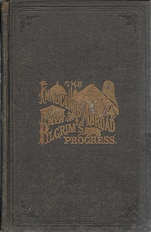 Immagine del venditore per The Innocents Abroad, or The New Pilgrims' Progress: Being Some Account of the Steamship Quaker City's Pleasure Excursion to Europe and the Holy Land; with Descriptions of Countries, Nations, Incidents and Adventures, as They Appeared to the Author Published by American Pub Co Hartford, 1869 venduto da stephens bookstore