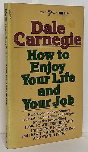 Immagine del venditore per How To Enjoy Your Life And Your Job venduto da Irolita Books