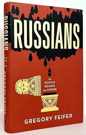 Russians: The People Behind the Power