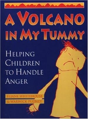 Immagine del venditore per A Volcano in My Tummy: Helping Children to Handle Anger: A Resource Book for Parents, Caregivers and Teachers venduto da WeBuyBooks