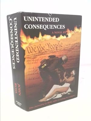 Bild des Verkufers fr Unintended Consequences by John Ross (1996) Hardcover zum Verkauf von ThriftBooksVintage