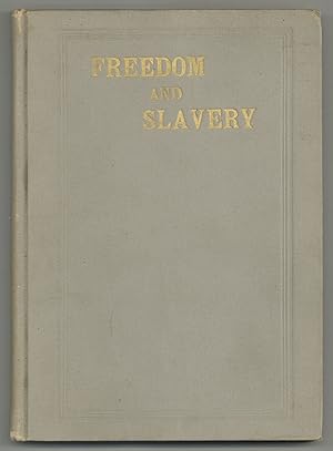 Freedom and Slavery