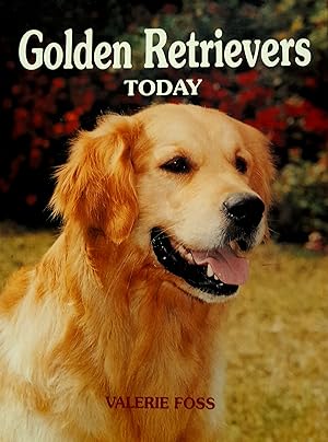 Image du vendeur pour Golden Retrievers Today. mis en vente par Banfield House Booksellers