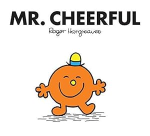 Bild des Verkufers fr Mr. Cheerful: (Mr. Men Classic Library) zum Verkauf von WeBuyBooks