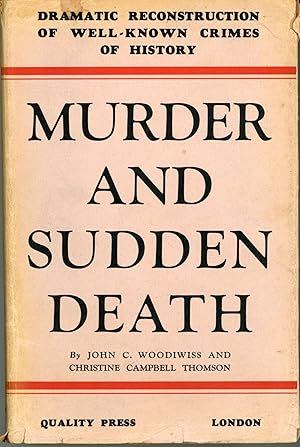 Image du vendeur pour MURDER AND SUDDEN DEATH . mis en vente par Currey, L.W. Inc. ABAA/ILAB