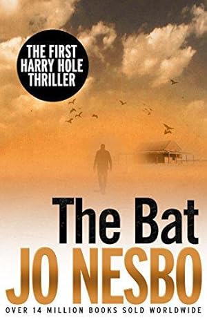 Seller image for The Bat: Read the first thrilling Harry Hole novel from the No.1 Sunday Times bestseller (Harry Hole, 1) for sale by WeBuyBooks