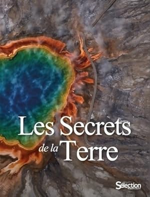 Les Secrets de la Terre - Collectif