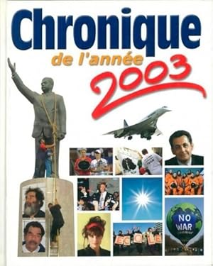 Chronique de l'ann?e 2003 - Michel Marmin