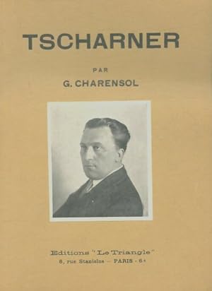 Tscharner - Georges Charensol