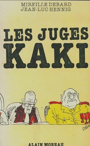 Image du vendeur pour Les juges kaki - Mireille Debard mis en vente par Book Hmisphres