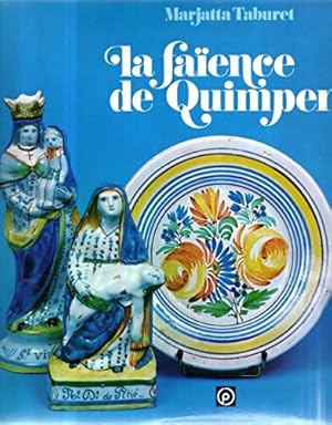 La fa?ence de Quimper - Marjatta Taburet