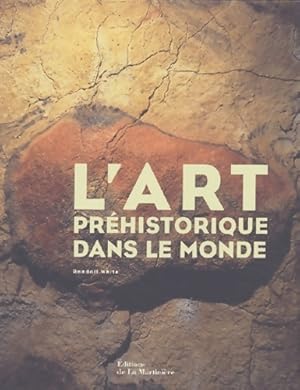 L'Art pr?historique dans le monde - Randall White